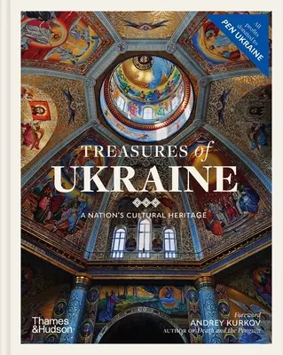 Schätze der Ukraine: Das kulturelle Erbe einer Nation - Treasures of Ukraine: A Nation's Cultural Heritage