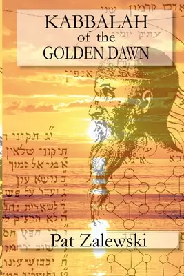 KABBALAH des GOLDENEN DAWN - KABBALAH of the GOLDEN DAWN