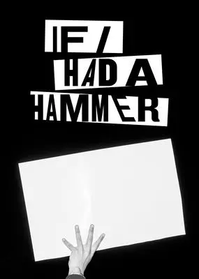 Wenn ich einen Hammer hätte - If I Had a Hammer