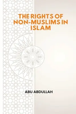 Die Rechte von Nicht-Muslimen im Islam - The Rights of Non-Muslims in Islam