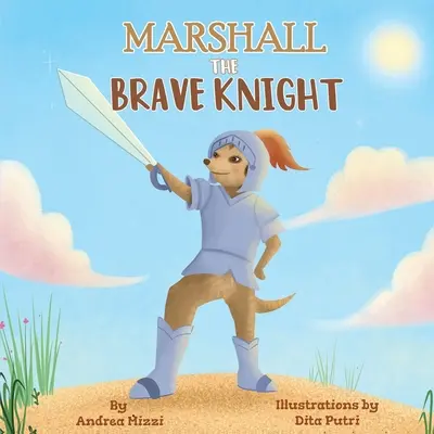 Marshall, der tapfere Ritter - Marshall The Brave Knight