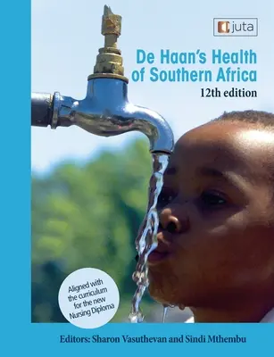 De Haan's Gesundheit des südlichen Afrikas 12e - De Haan's Health of Southern Africa 12e