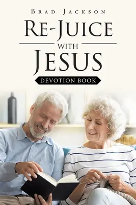 Re-Juice mit Jesus: Andachtsbuch - Re-Juice with Jesus: Devotion Book