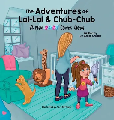 Die Abenteuer von Lai-Lai und Chub-Chub: Ein neues Baby kommt nach Hause - The Adventures of Lai-Lai and Chub-Chub: A New Baby Comes Home