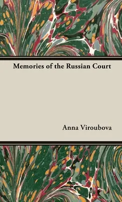 Erinnerungen an den russischen Hof - Memories of the Russian Court