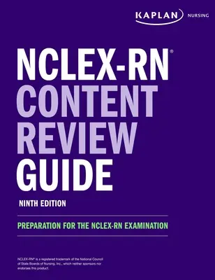 Nclex-RN Content Review Guide: Vorbereitung auf die Nclex-RN-Prüfung - Nclex-RN Content Review Guide: Preparation for the Nclex-RN Examination