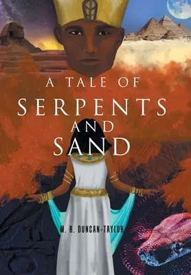 Ein Märchen von Schlangen und Sand - A Tale of Serpents and Sand