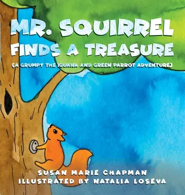 Mr. Squirrel findet einen Schatz - Mr. Squirrel Finds a Treasure
