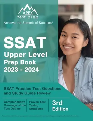 SSAT Oberstufen-Vorbereitungsbuch 2023-2024: SSAT Practice Test Questions and Study Guide Review [3. Auflage] - SSAT Upper Level Prep Book 2023-2024: SSAT Practice Test Questions and Study Guide Review [3rd Edition]