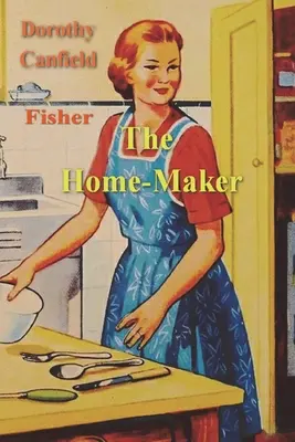 Die Hausfrau - The Home-Maker