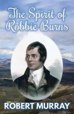 Der Geist von Robbie Burns - The Spirit of Robbie Burns