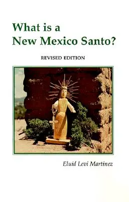 Was ist ein New Mexico Santo - What is a New Mexico Santo