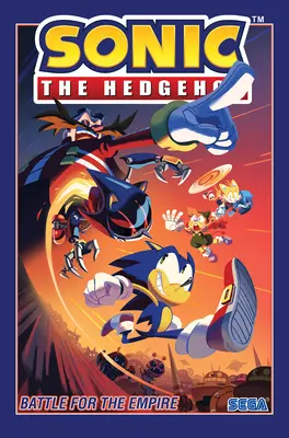 Sonic the Hedgehog, Bd. 13: Kampf um das Imperium - Sonic the Hedgehog, Vol. 13: Battle for the Empire