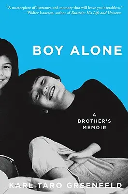 Junge allein: Die Memoiren eines Bruders - Boy Alone: A Brother's Memoir