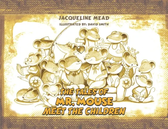 Die Geschichten von Herrn Maus - Treffen mit den Kindern - The Tales of Mr. Mouse - Meet the Children