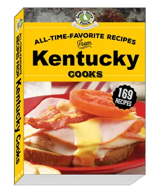 All-Time-Favorite-Rezepte von Kentucky Cooks - All-Time-Favorite Recipes from Kentucky Cooks