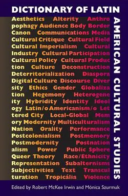 Wörterbuch der lateinamerikanischen Kulturwissenschaften - Dictionary of Latin American Cultural Studies