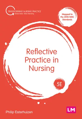 Reflektierte Praxis in der Krankenpflege - Reflective Practice in Nursing
