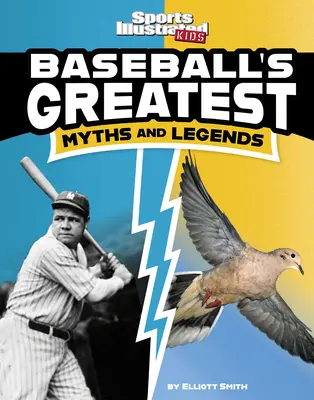 Die größten Mythen und Legenden des Baseballs - Baseball's Greatest Myths and Legends