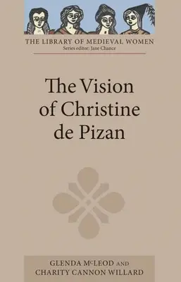 Die Vision der Christine de Pizan - The Vision of Christine de Pizan
