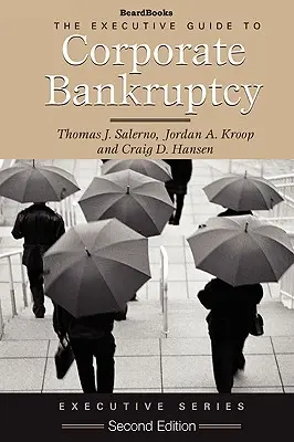 Leitfaden zur Unternehmensinsolvenz - Executive Guide to Corporate Bankruptcy