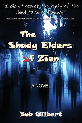 Die schattenhaften Ältesten von Zion - The Shady Elders of Zion