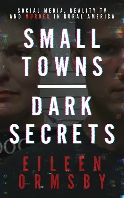 Kleine Städte, dunkle Geheimnisse - Small Towns, Dark Secrets