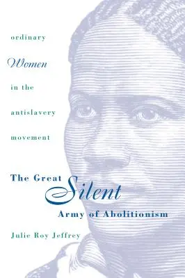 Die große stille Armee der Abolitionisten - Great Silent Army of Abolitionism