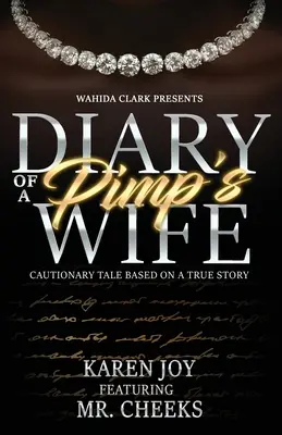 Tagebuch der Frau eines Zuhälters - Diary of a Pimp's Wife
