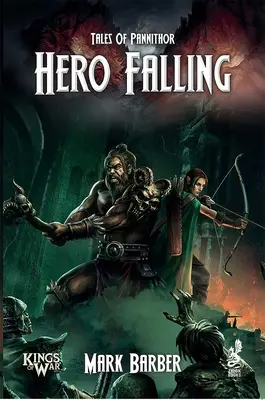 Die Geschichten von Pannithor: Der fallende Held - Tales of Pannithor: Hero Falling