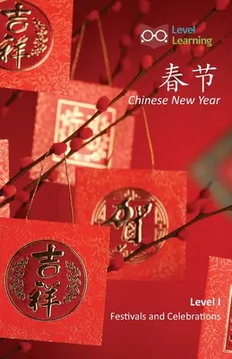 春节: Chinesisches Neujahr - 春节: Chinese New Year