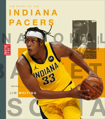 Die Geschichte der Indiana Pacers - The Story of the Indiana Pacers