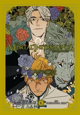 Die Chroniken der Unterwelt: Der grafische Roman, Bd. 6 - The Mortal Instruments: The Graphic Novel, Vol. 6