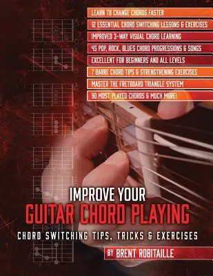 Verbessern Sie Ihr Akkordspiel auf der Gitarre: Akkordwechsel Tipps, Tricks & Übungen - Improve Your Guitar Chord Playing: Chord Switching Tips, Tricks & Exercises
