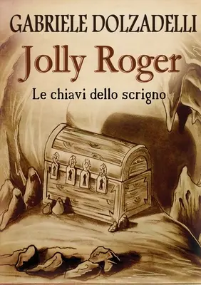 Jolly Roger Vol.2: Die Geheimnisse des Schreibens - Jolly Roger Vol.2: Le chiavi dello scrigno