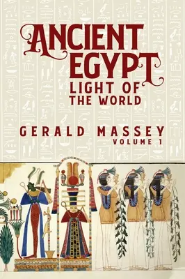 Altes Ägypten Licht der Welt Band 1 Hardcover - Ancient Egypt Light Of The World Vol 1 Hardcover