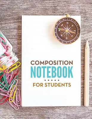 Notizbuch für Studenten - Composition Notebook For Students