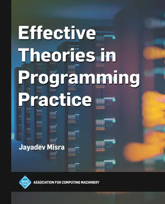 Wirksame Theorien in der Programmierpraxis - Effective Theories in Programming Practice