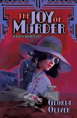 Die Freude am Morden: Ein Daiyu Wu-Krimi - The JOY of Murder: A Daiyu Wu Mystery