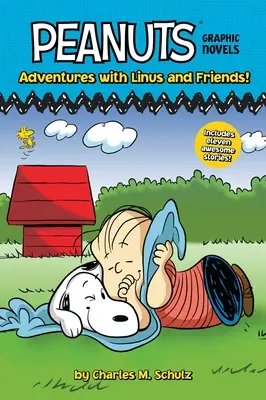 Abenteuer mit Linus und seinen Freunden: Peanuts Graphic Novels - Adventures with Linus and Friends!: Peanuts Graphic Novels