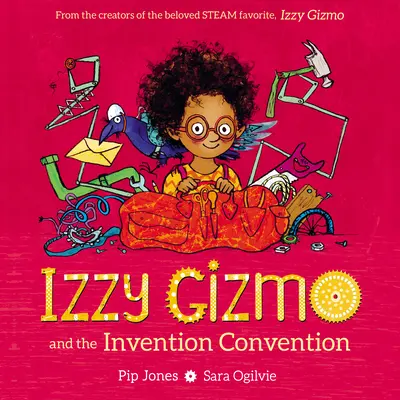 Izzy Gizmo und die Erfindungsversammlung - Izzy Gizmo and the Invention Convention