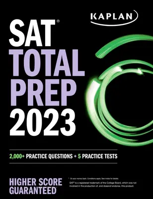 SAT Total Prep 2023: 2.000+ Übungsfragen + 5 Übungstests - SAT Total Prep 2023: 2,000+ Practice Questions + 5 Practice Tests