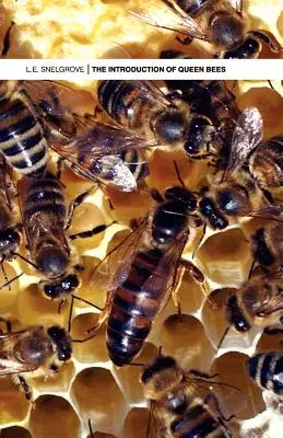 Die Einführung von Bienenköniginnen - The Introduction of Queen Bees