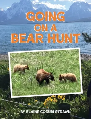 Auf Bärenjagd gehen - Going on a Bear Hunt