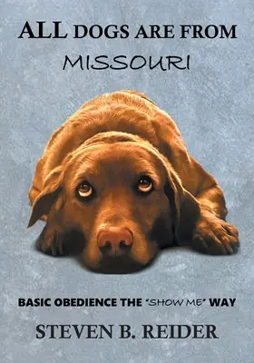 Alle Hunde kommen aus Missouri - All Dogs are from Missouri