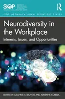 Neurodiversität in der Arbeitswelt: Interessen, Probleme und Möglichkeiten - Neurodiversity in the Workplace: Interests, Issues, and Opportunities