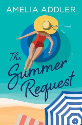 Das Sommergesuch - The Summer Request