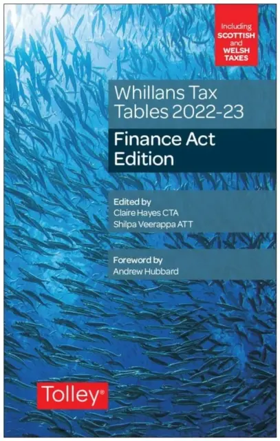 Whillans's Steuertabellen 2022-23 (Ausgabe zum Haushaltsgesetz) - Whillans's Tax Tables 2022-23 (Finance Act edition)