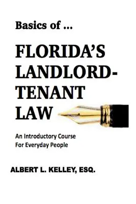 Grundlagen des ...Florida's Landlord-Tenant Law - Basics of ...Florida's Landlord-Tenant Law