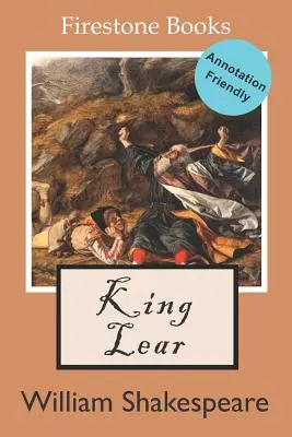 König Lear: Kommentierfreundliche Ausgabe - King Lear: Annotation-Friendly Edition